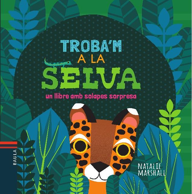 A la selva | 9788447935697 | Marshall, Natalie | Librería Sendak