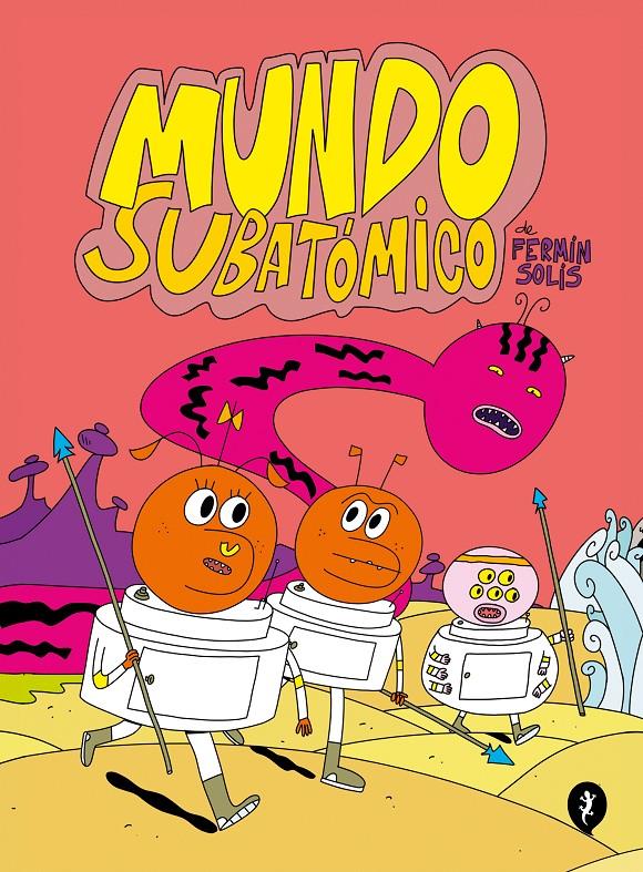 Mundo subatómico | 9788419409300 | Solís, Fermín | Llibreria Sendak