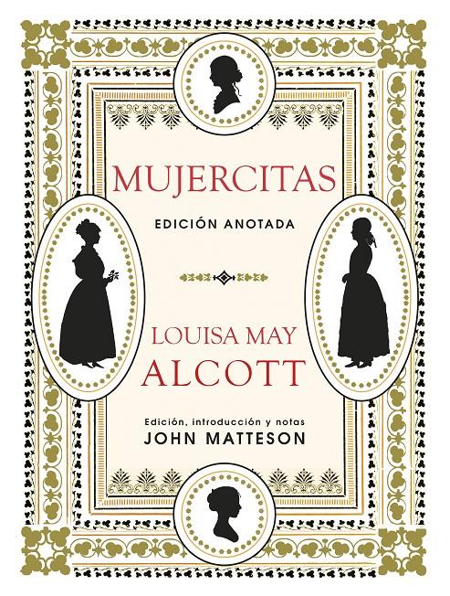 Mujercitas (edición anotada) | 9788446046363 | May Alcott, Louisa | Llibreria Sendak