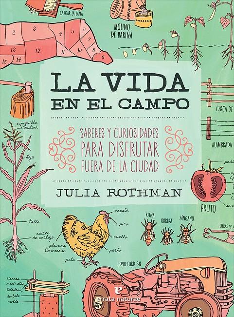 La vida en el campo | 9788416544356 | Rothman, Julia | Llibreria Sendak