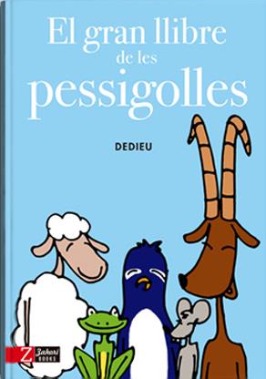 El gran llibre de les pessigolles | 9788494713514 | DEDIEU, THIERRY | Llibreria Sendak