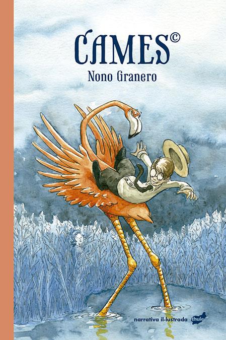 Cames | 9788418702358 | Granero, Nono | Librería Sendak