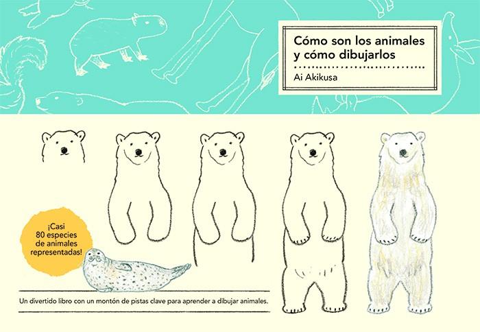 Cómo son los animales y cómo dibujarlos | 9788425233173 | Akikusa, Ai | Llibreria Sendak