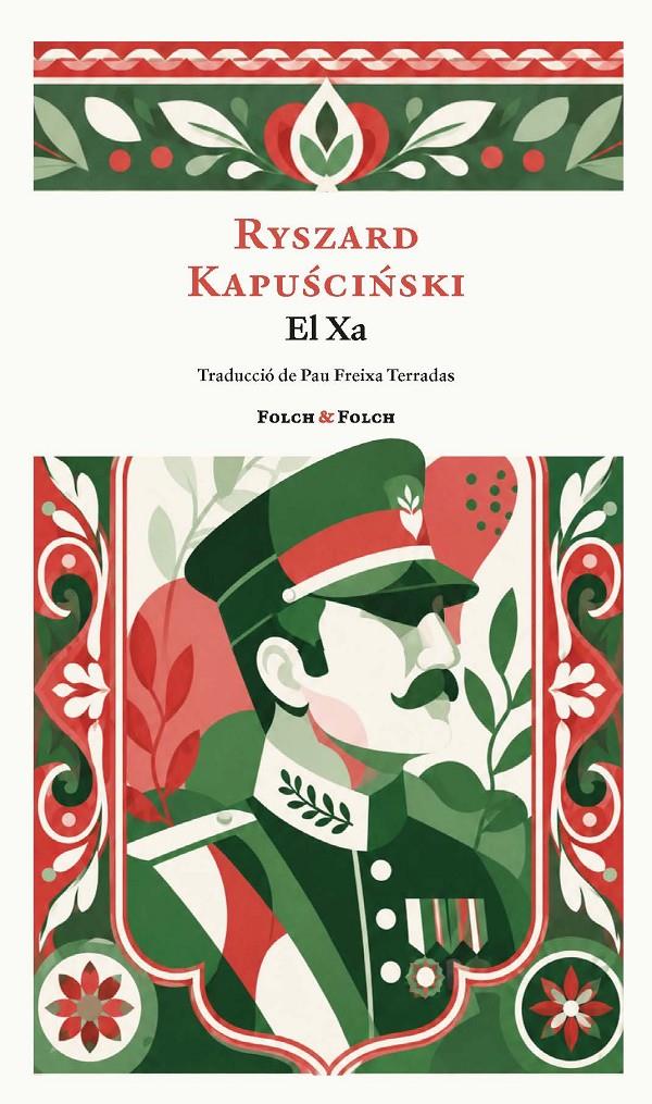 El Xa | 9788419563514 | Kapuscinski, Ryszard | Librería Sendak