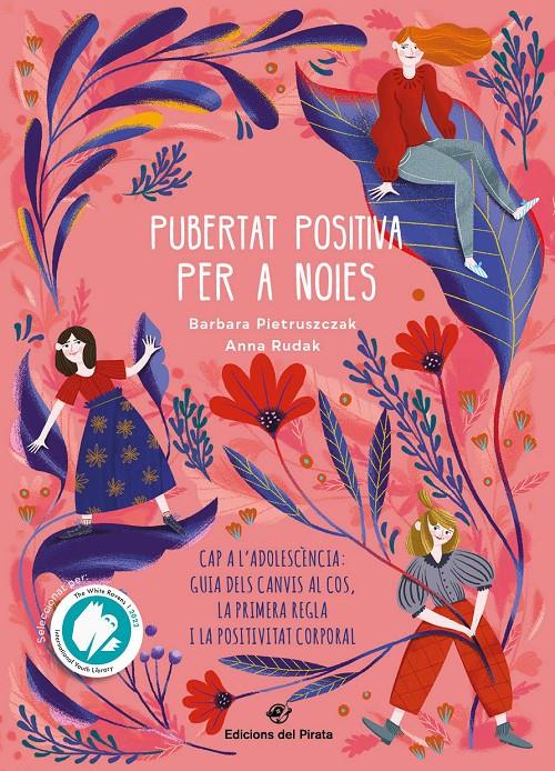 Pubertat positiva per a noies - Cap a l'adolescència | 9788417207991 | Pietruszczak, Bárbara | Llibreria Sendak