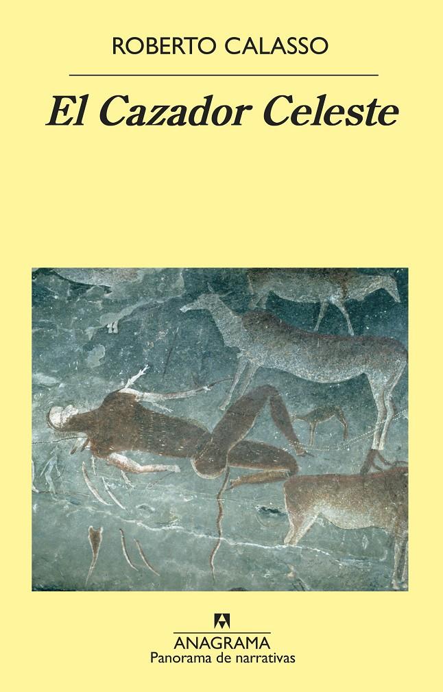 El Cazador Celeste | 9788433980748 | Calasso, Roberto | Librería Sendak