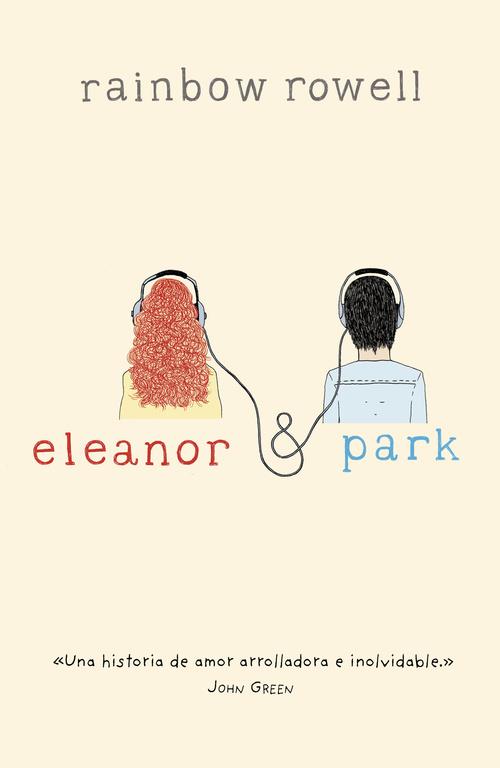 Eleanor y Park | 9788420415703 | Rainbow Rowell | Llibreria Sendak