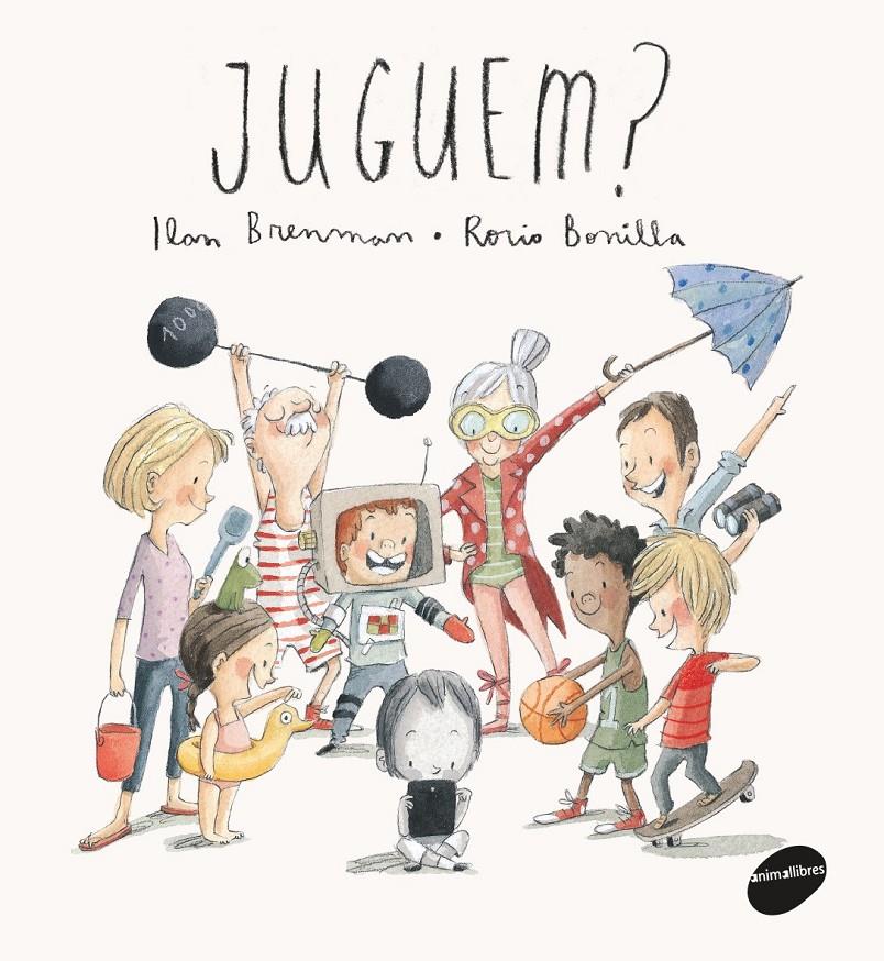 Juguem? | 9788416844333 | Brenman, Ilan | Llibreria Sendak
