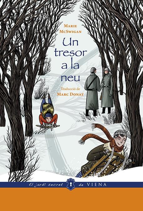 Un tresor a la neu | 9788483309698 | McSwigan, Marie | Librería Sendak