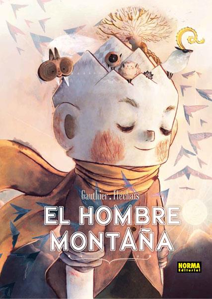 El hombre montaña | 9788467922233 | Gauthier, Séverine/Fléchais, Amélie | Llibreria Sendak