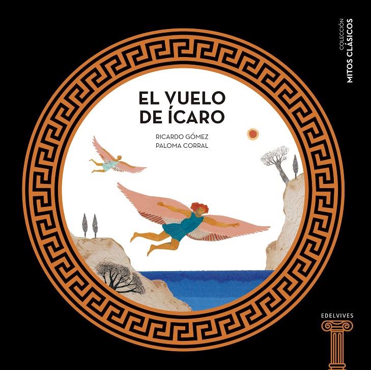 El vuelo de Ícaro | 9788414010518 | Gómez Gil, Ricardo | Llibreria Sendak