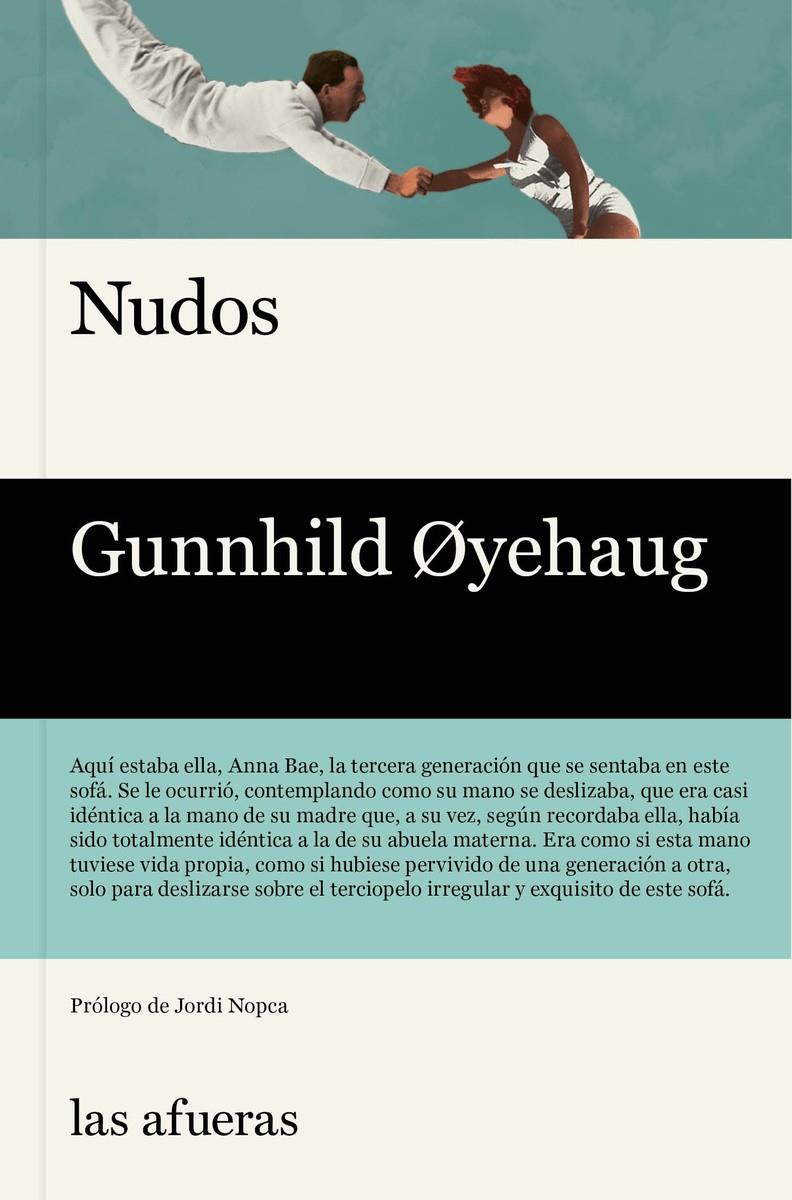 Nudos | 9788412244076 | Øyehaug, Gunnhild | Llibreria Sendak