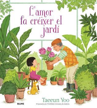 L'amor fa créixer el jardí | 9788419499974 | Yoo, Taeeun | Llibreria Sendak