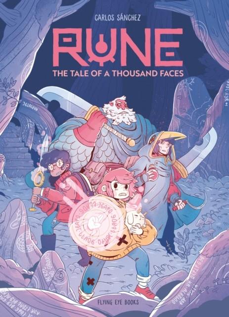 Rune: The Tale of a Thousand Faces | 9781838741211 | Carlos Sanchez | Librería Sendak