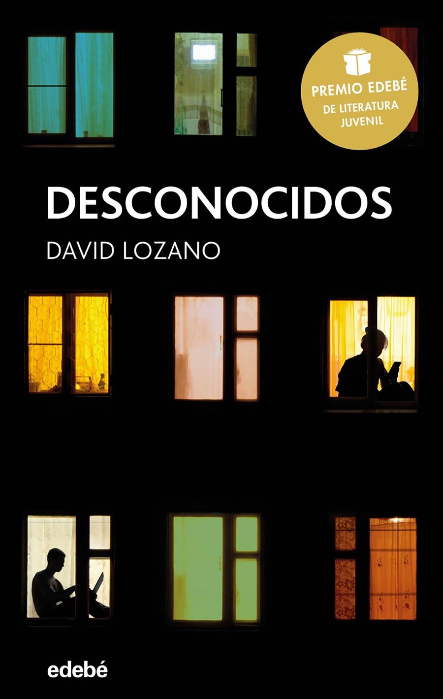 Desconocidos | 9788468334592 | Lozano Garbala, David | Llibreria Sendak
