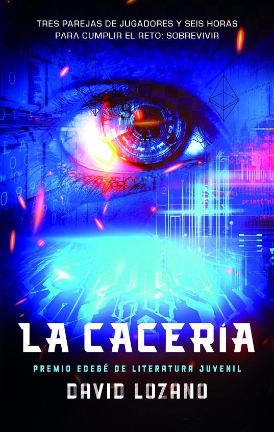 La cacería | 9788468374284 | Lozano, David | Llibreria Sendak