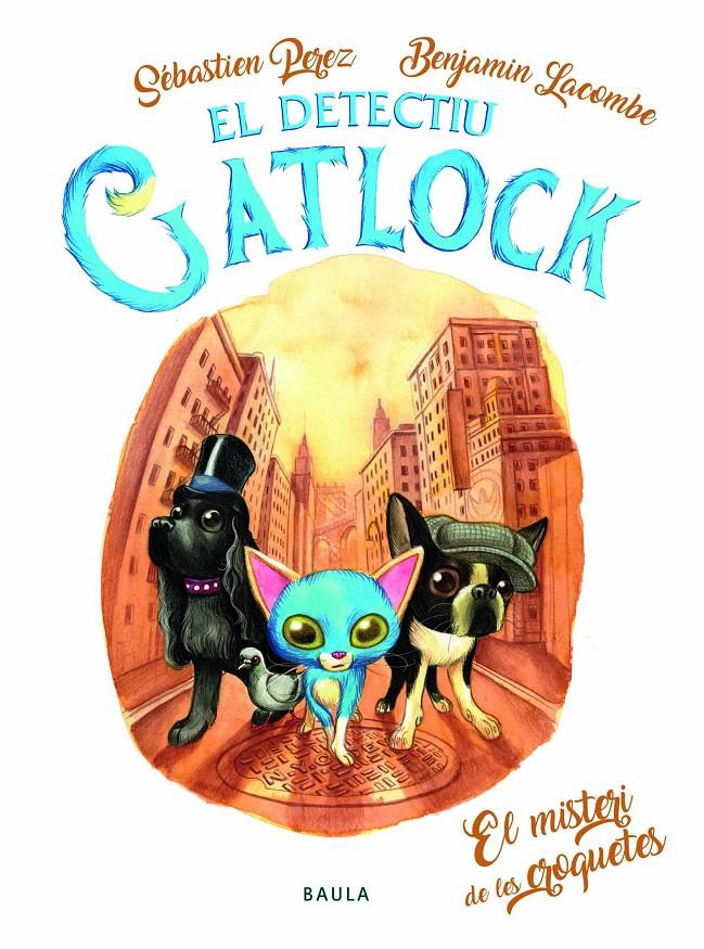 El Detectiu Gatlock - El misteri de les croquetes | 9788447943197 | Perez, Sébastien | Llibreria Sendak