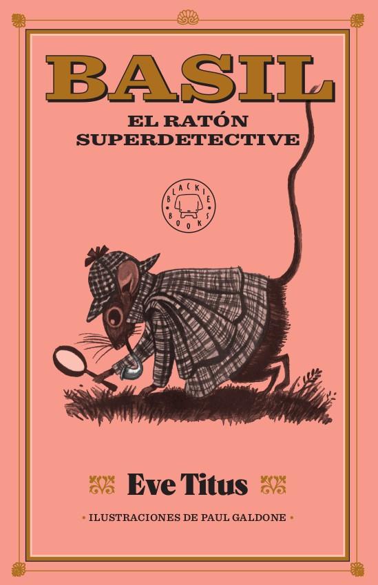 Basil, el ratón superdetective | 9788417552886 | Titus, Eve | Librería Sendak