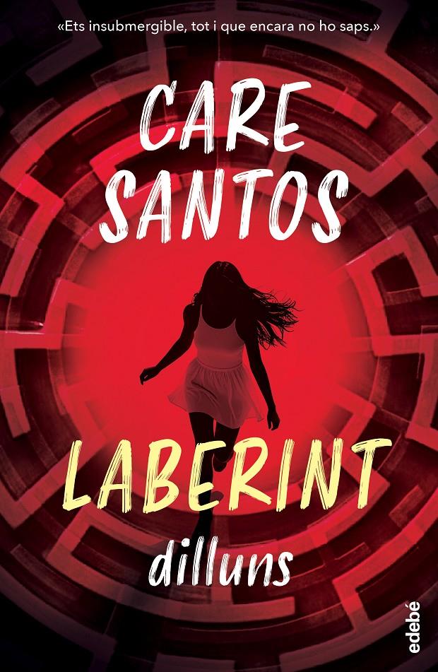 DILLUNS. SAGA LABERINT | 9788468377872 | Santos, Care | Llibreria Sendak