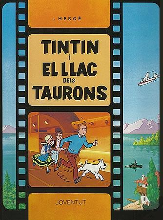 Les aventures de Tintín. Tintín i el llac dels taurons | 9788426156600 | HERGE-TINTIN CATALAN | Llibreria Sendak