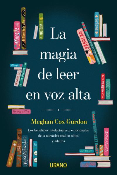 La magia de leer en voz alta | 9788416720910 | COX GURDON, MEGHAN | Llibreria Sendak