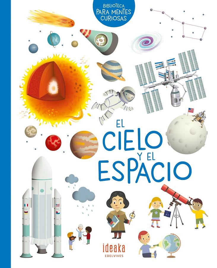 El cielo y el espacio | 9788414016664 | Loubier, Virginie | Llibreria Sendak