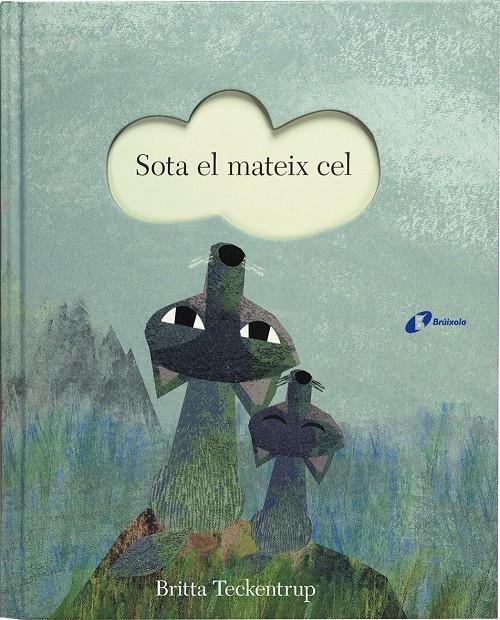 Sota el mateix cel | 9788499067957 | Teckentrup, Britta | Librería Sendak