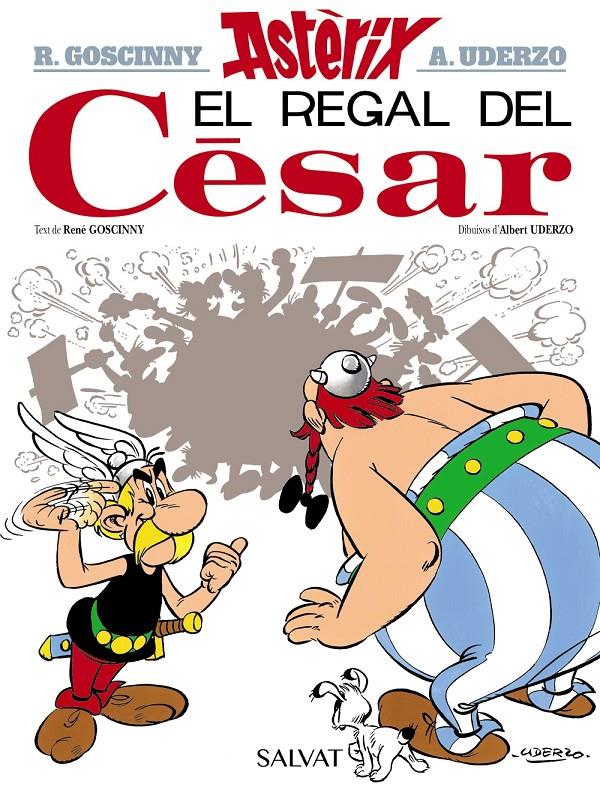 Astèrix. El regal del Cèsar | 9788469603017 | Goscinny, René | Librería Sendak