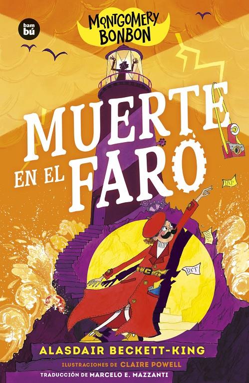 Montgomery Bonbon. Muerte en el faro | 9788410860032 | Beckett-King, Alasdair | Librería Sendak
