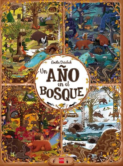 Un año en el bosque | 9788467594164 | Dziubak, Emilia | Librería Sendak