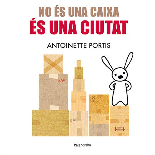 No és una caixa, és una ciutat | 9788410387096 | Portis, Antoinette | Llibreria Sendak
