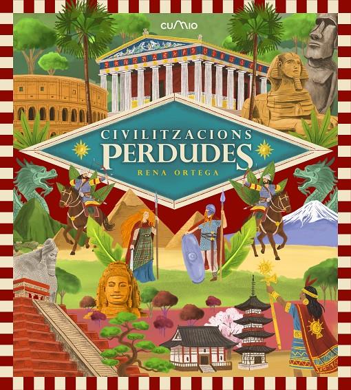 CIVILITZACIONS PERDUDES | 9788482898230 | Ortega, Rena | Llibreria Sendak