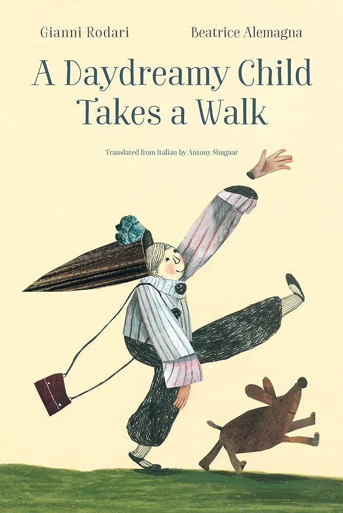 A Daydreamy Child Takes a Walk | 9781592704033 | Rodari, Gianni | Librería Sendak