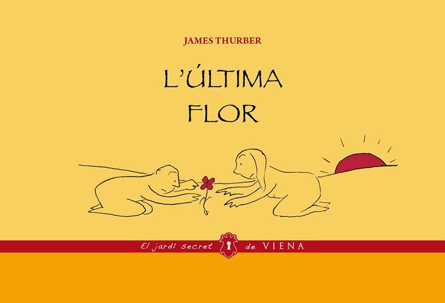 L'última flor | 9788483308134 | Thurber, James | Librería Sendak