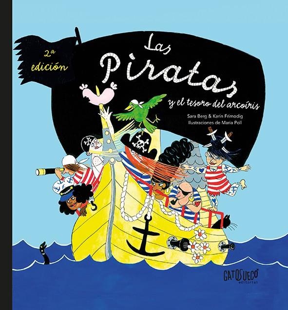 Las piratas y el tesoro del arcoíris | 9788412794137 | Frimodig, Karin | Llibreria Sendak