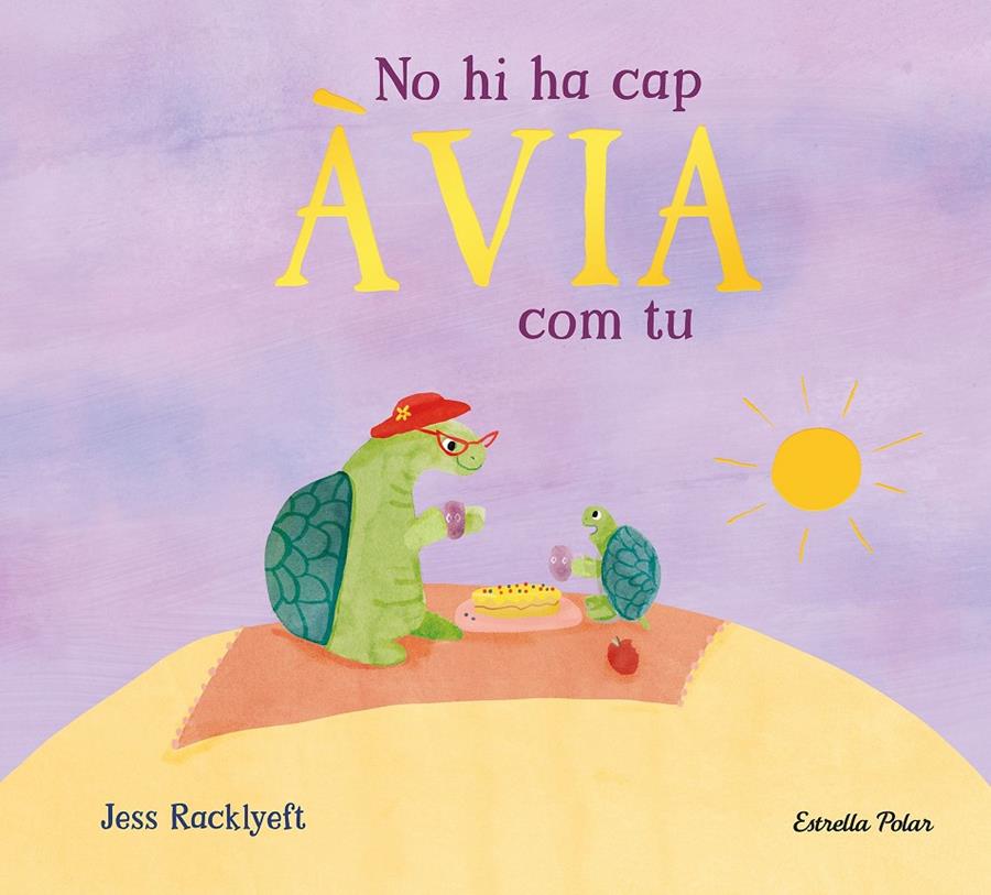 No hi ha cap àvia com tu | 9791387782818 | Racklyeft, Jess | Llibreria Sendak