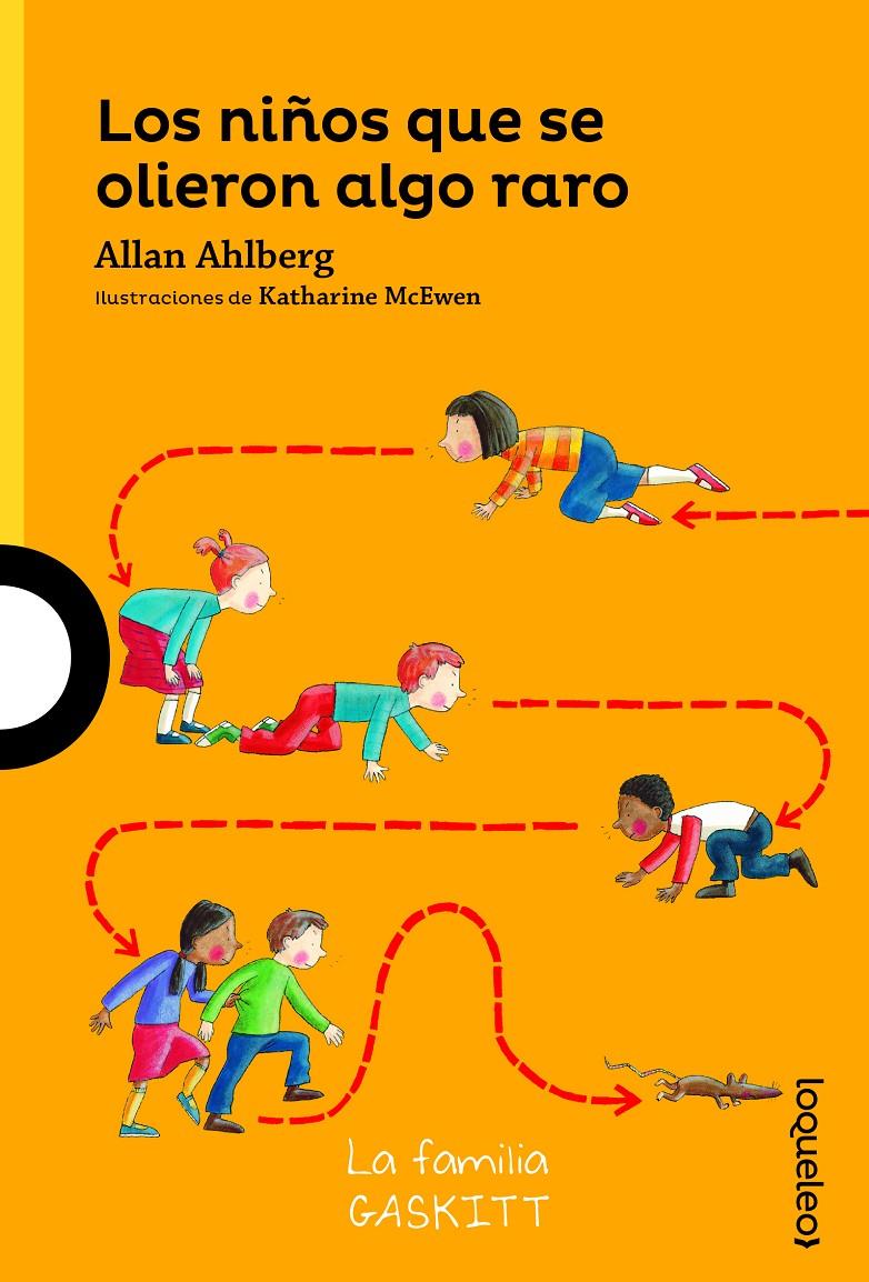 Los niños que se olieron algo raro | 9788491223351 | Ahlberg, Allan | Llibreria Sendak