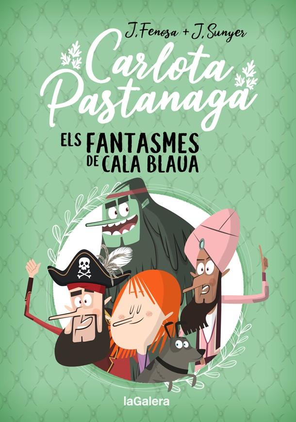 Carlota Pastanaga 1. Els fantasmes de Cala Blaua | 9788424670795 | Fenosa, Jordi | Llibreria Sendak