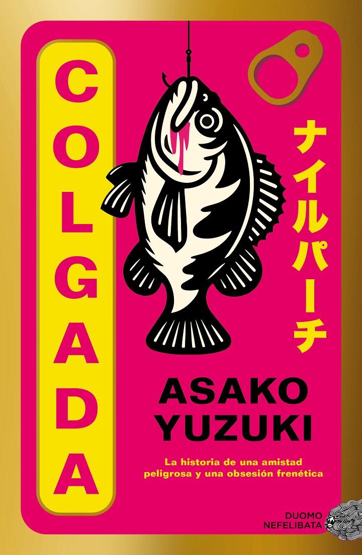 Colgada | 9791387574734 | Yuzuki, Asako | Librería Sendak