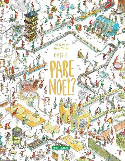 On és el Pare Noel? | 9788419829351 | Clément, Loïc | Llibreria Sendak