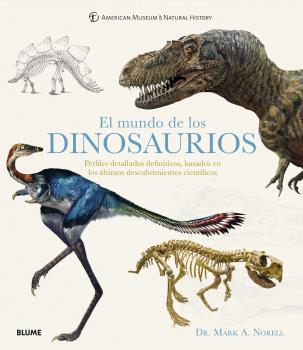 El mundo de los dinosaurios | 9788418075322 | Norell, Mark A | Llibreria Sendak