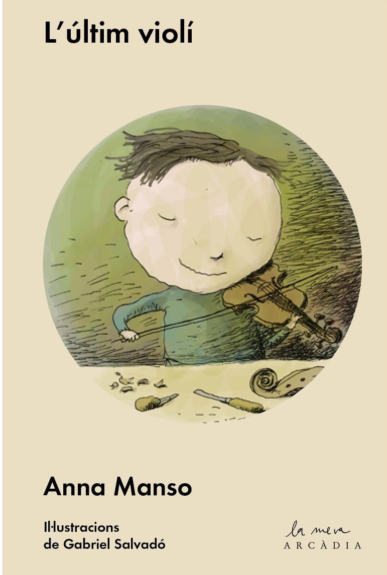 L'últim violí | 9788493826253 | Manso, Anna | Librería Sendak