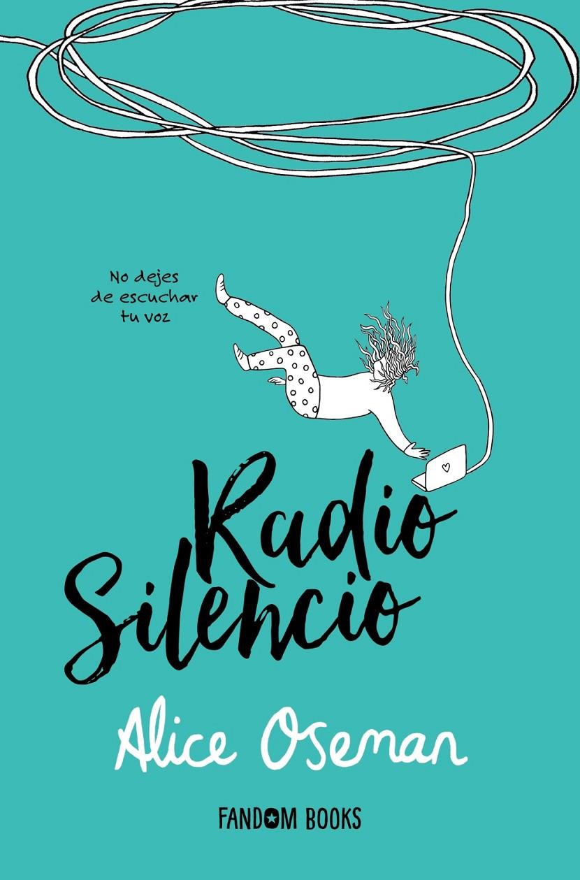 Radio Silencio | 9788418027529 | Oseman, Alice | Librería Sendak