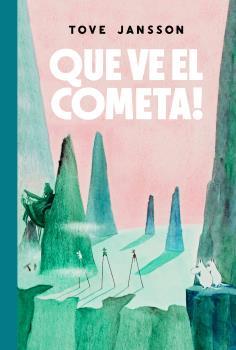 Que ve el cometa! | 9788412438253 | JANSSON, TOVE | Llibreria Sendak