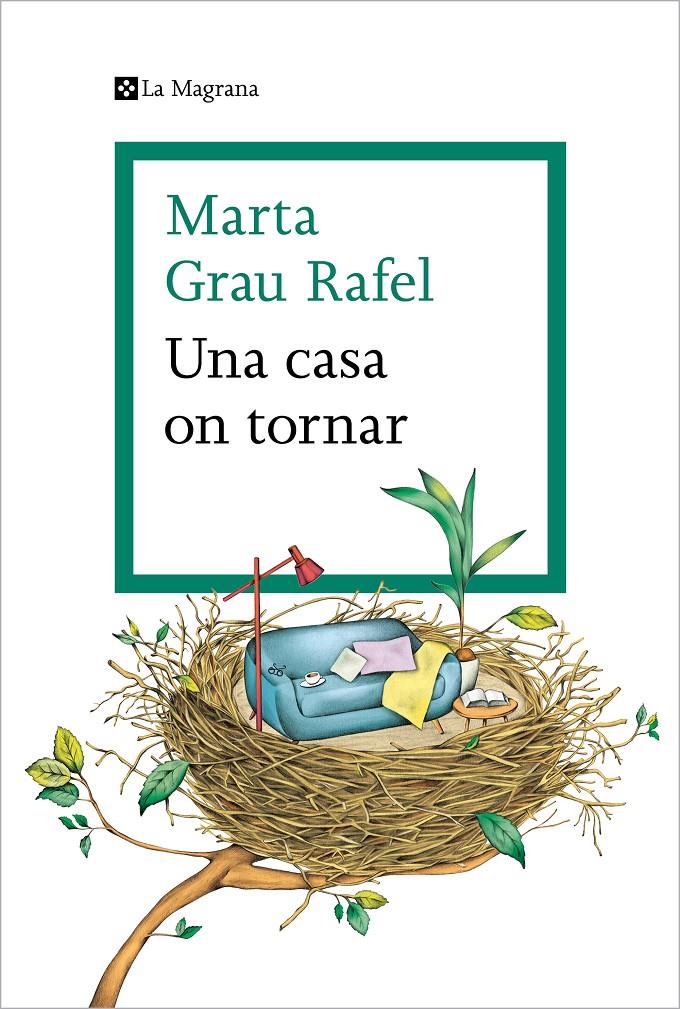 Una casa on tornar | 9788419013392 | Grau Rafel, Marta | Librería Sendak