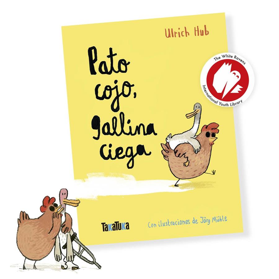 Pato cojo, gallina ciega | 9788418821769 | Hub, Ulrich | Llibreria Sendak