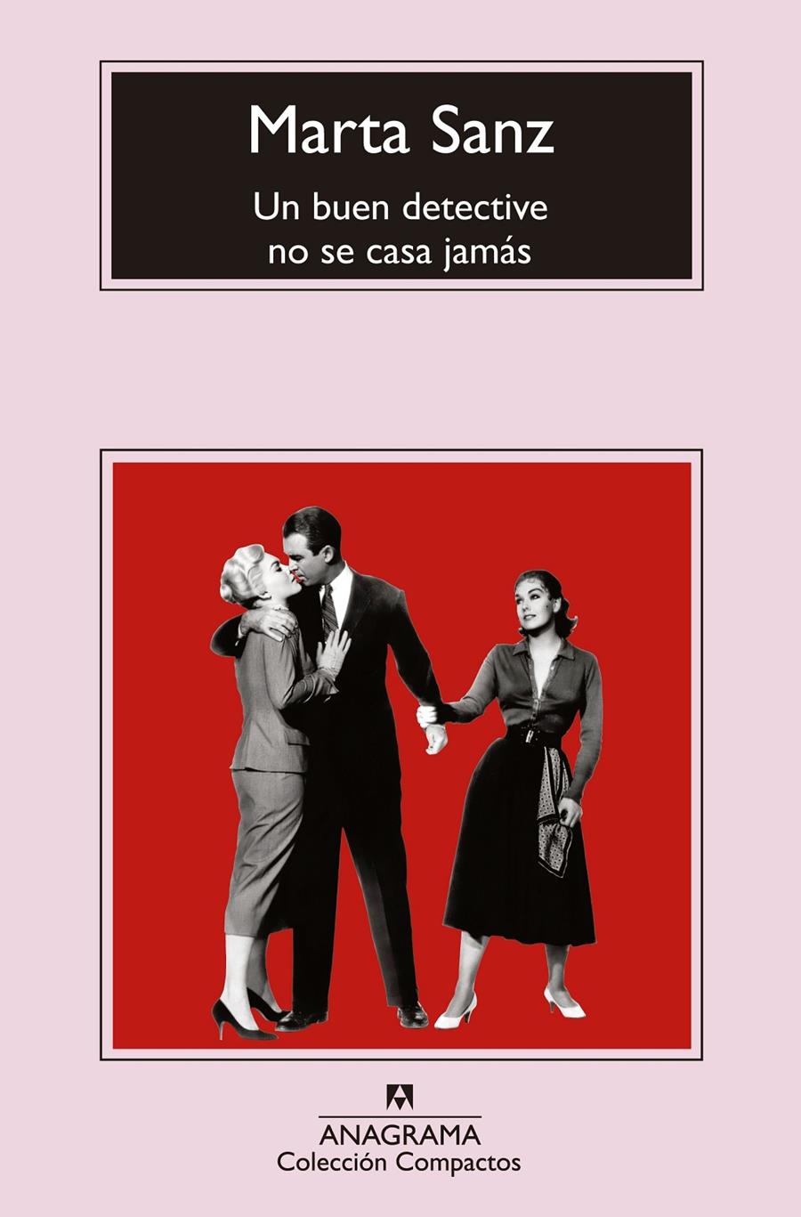 Un buen detective no se casa jamás | 9788433977472 | Sanz, Marta | Llibreria Sendak