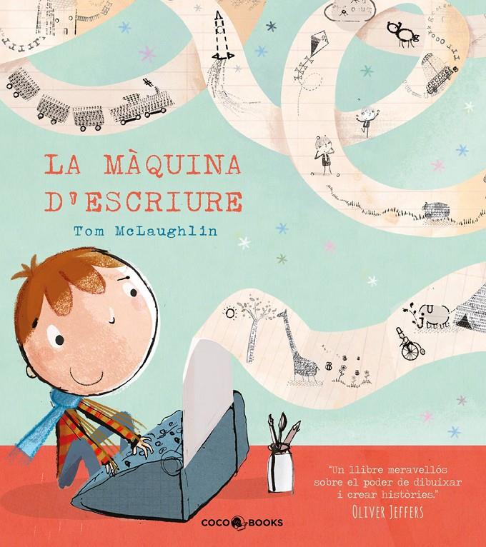 La màquina d'escriure | 9788494316678 | McLaughlin, Tom | Llibreria Sendak