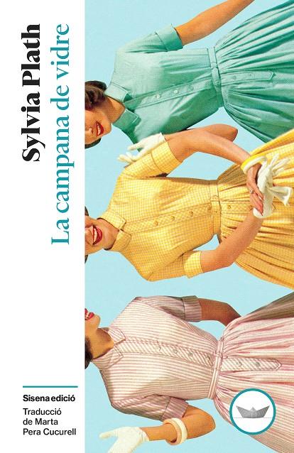 La campana de vidre | 9791387726522 | Plath, Sylvia | Llibreria Sendak