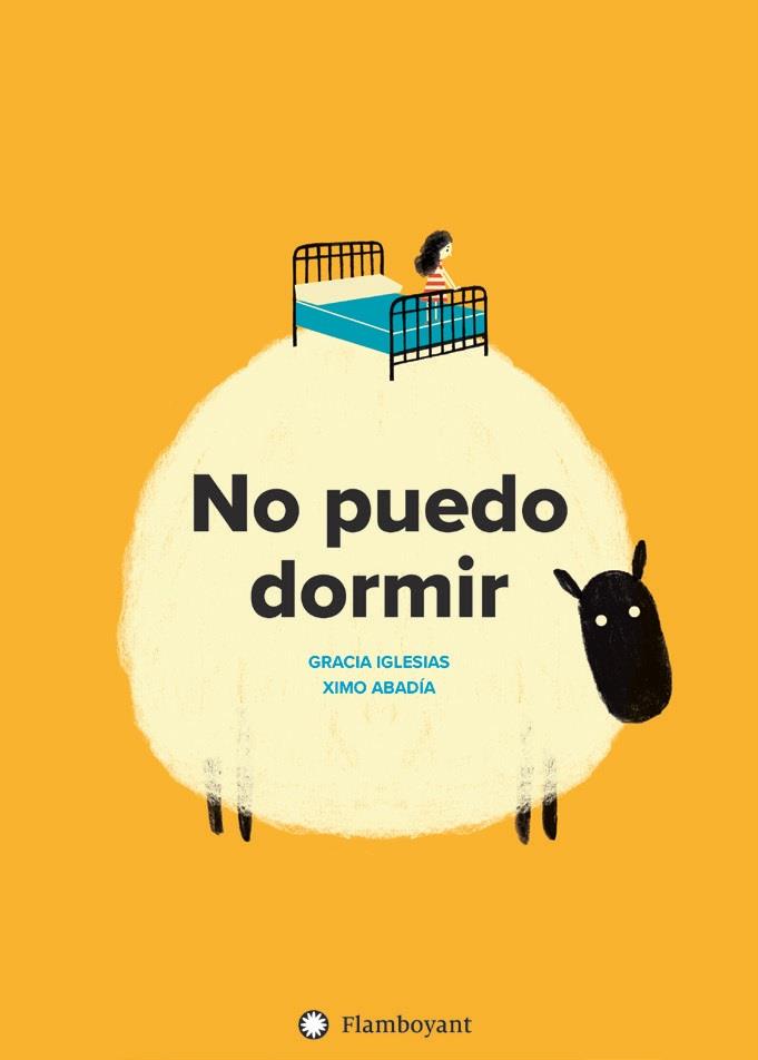 No puedo dormir | 9788494681592 | Iglesias, Gracia | Librería Sendak